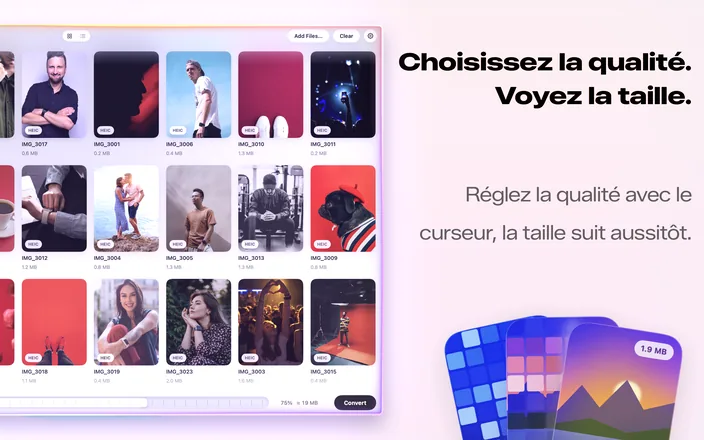 La fenêtre Heica remplie de vignettes HEIC. Le curseur de qualité est à 75 pour cent et une estimation de 19 Mo s'affiche à côté du bouton Convert. Le titre dit : Choisissez la qualité. Voyez la taille.